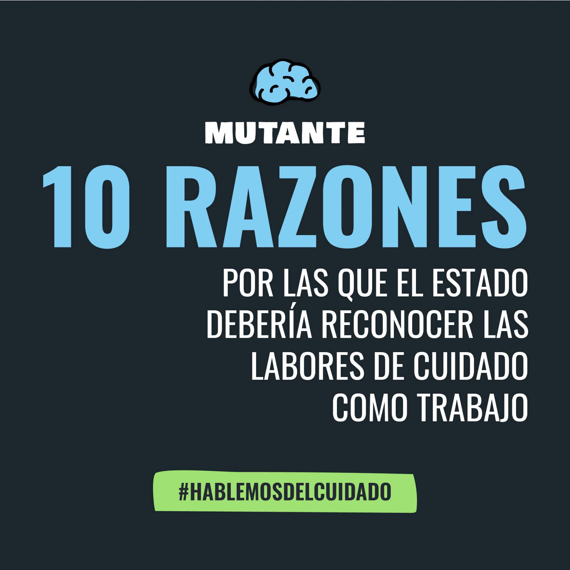MUTANTE - 10 razones por las que el estado debería reconocer las ...