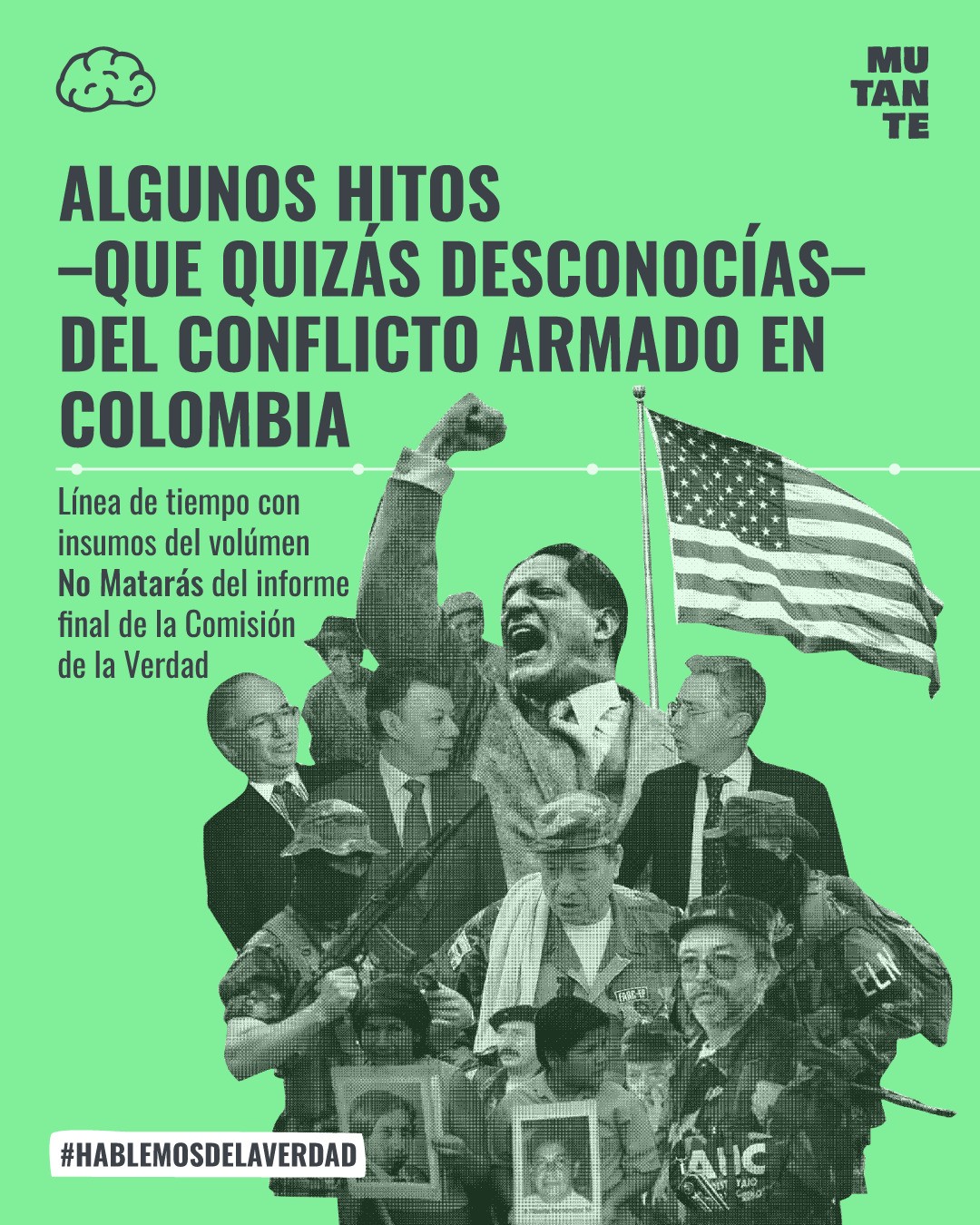 Mutante Algunos Hitos Que Quizás Desconocías Del Conflicto Armado En Colombia 0395