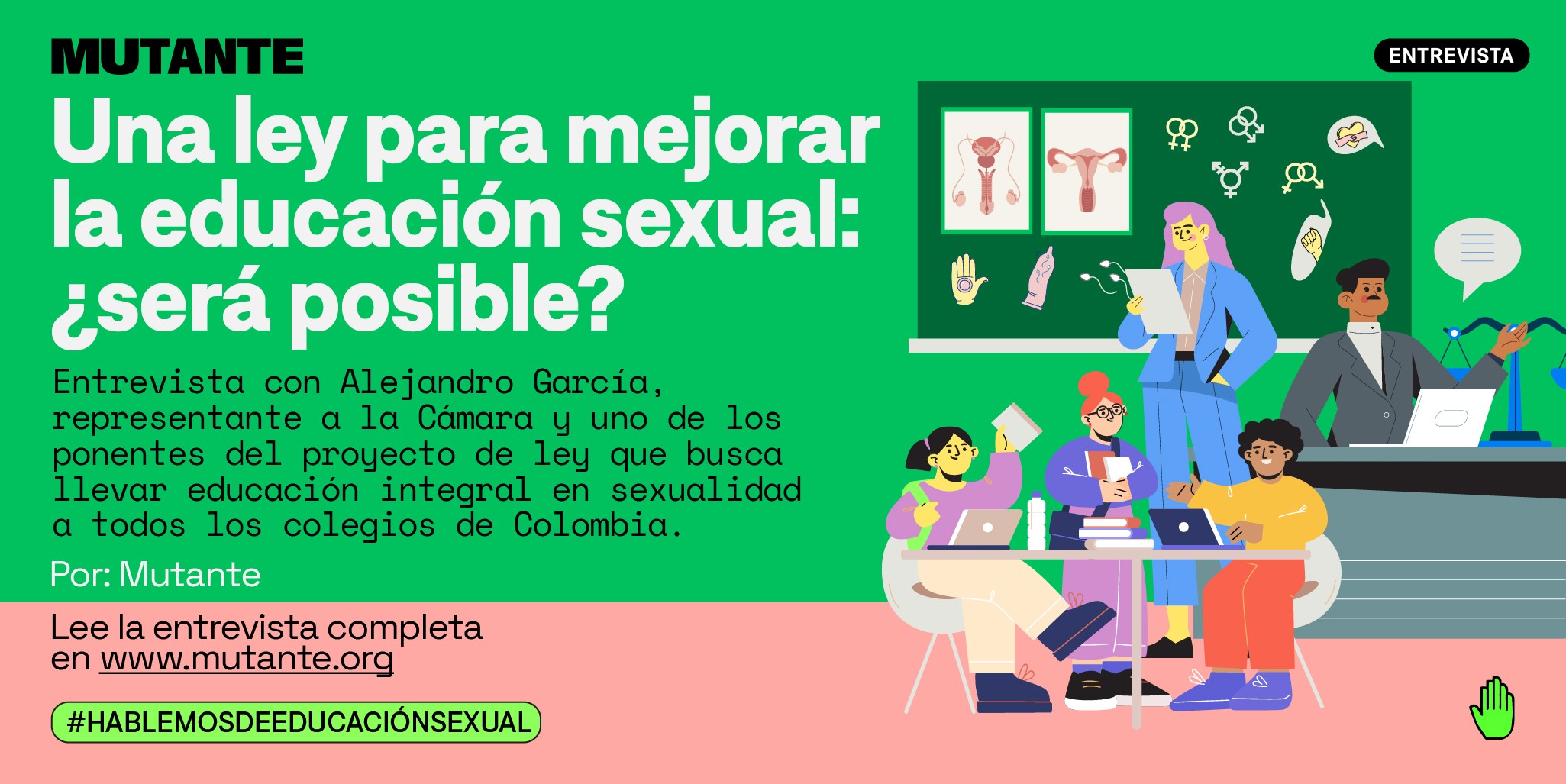 Mutante Una Ley Para Mejorar La Educación Sexual ¿será Posible 