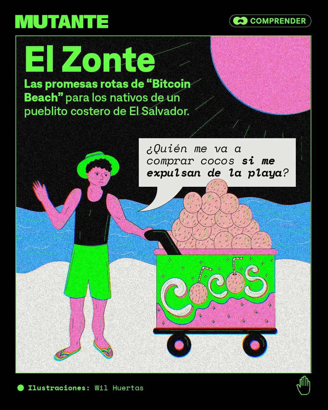 MUTANTE - EL Zonte: promesas rotas en un pueblito costero de El Salvador